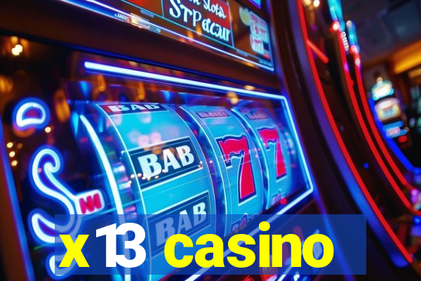 x13 casino